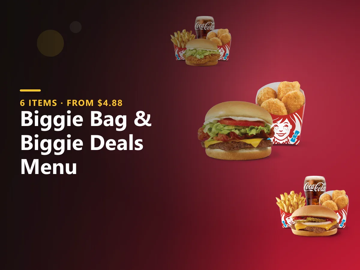 Wendy's biggie bag & biggie deals menu